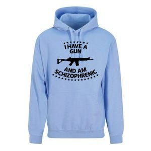 I Have A Gun And Am Schizophrenic Shirt Gun Lovers Unisex Surf Hoodie