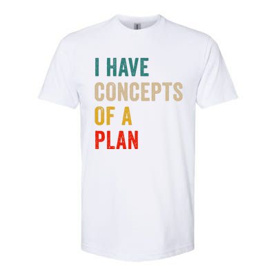 I Have A Concept Of A Plan Trump Harris Softstyle CVC T-Shirt