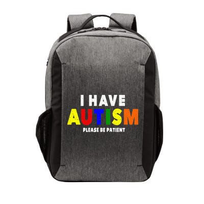 I Have Autism Please Be Patient Vector Backpack