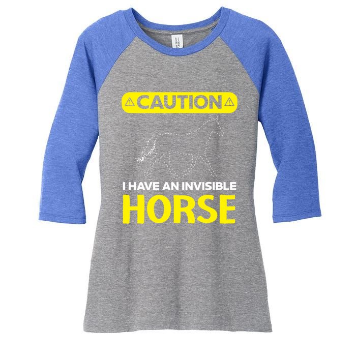 I Have An Invisible Horse Horseback Riding Equestrian Great Gift Women's Tri-Blend 3/4-Sleeve Raglan Shirt