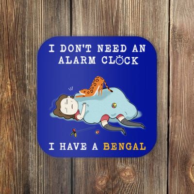 I Have A Bengal Funny Cat Wake Me Up Funny Gift Coaster