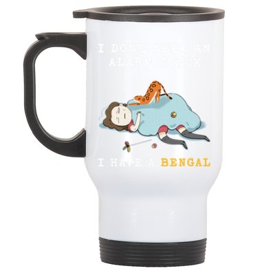 I Have A Bengal Funny Cat Wake Me Up Funny Gift Stainless Steel Travel Mug