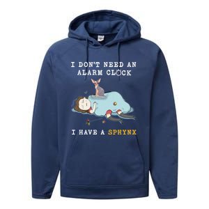 I Have A Sphynx Funny Cat Wake Me Up Great Gift Performance Fleece Hoodie