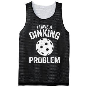 I Have A Dinking Problem Pickle Ball Jokes Funny Pickleball Tank Top Mesh Reversible Basketball Jersey Tank