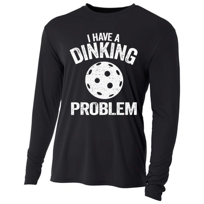 I Have A Dinking Problem Pickle Ball Jokes Funny Pickleball Tank Top Cooling Performance Long Sleeve Crew