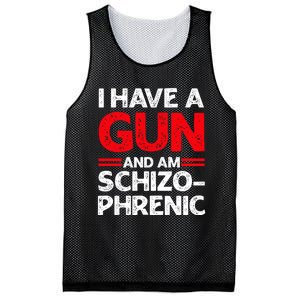 I Have A Gun And Am Schizophrenic Mesh Reversible Basketball Jersey Tank