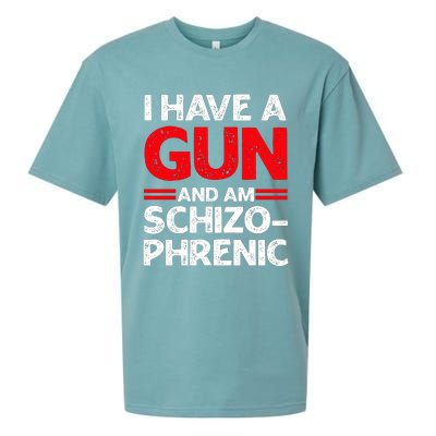 I Have A Gun And Am Schizophrenic Sueded Cloud Jersey T-Shirt