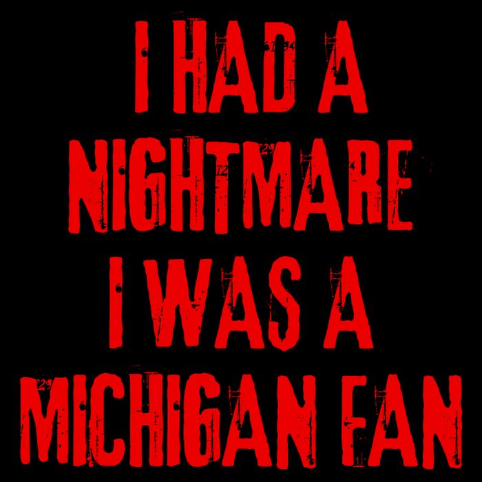 I Had A Nightmare I Was A Michigan Fan Impact Tech Backpack