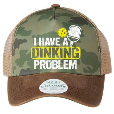 I Have A Dinking Problem Pickle Ball Jokes Funny Pickleball Cool Gift Legacy Tie Dye Trucker Hat