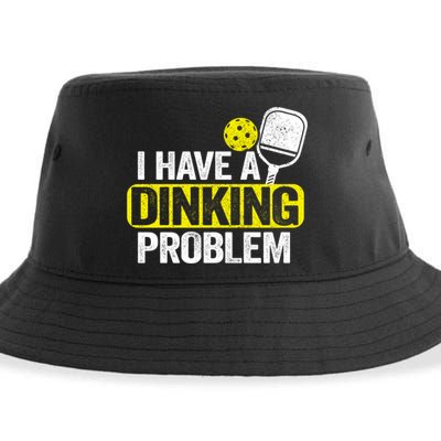 I Have A Dinking Problem Pickle Ball Jokes Funny Pickleball Cool Gift Sustainable Bucket Hat