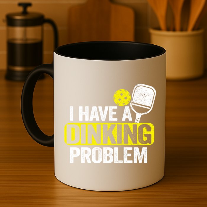 I Have A Dinking Problem Pickle Ball Jokes Funny Pickleball Cool Gift Mug