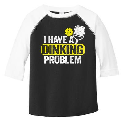 I Have A Dinking Problem Pickle Ball Jokes Funny Pickleball Cool Gift Toddler Fine Jersey T-Shirt