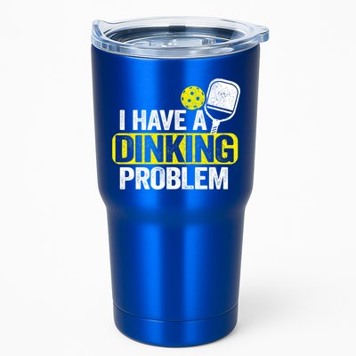 I Have A Dinking Problem Pickle Ball Jokes Funny Pickleball Cool Gift Tumbler