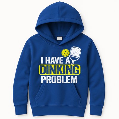 I Have A Dinking Problem Pickle Ball Jokes Funny Pickleball Cool Gift Kids Hoodie