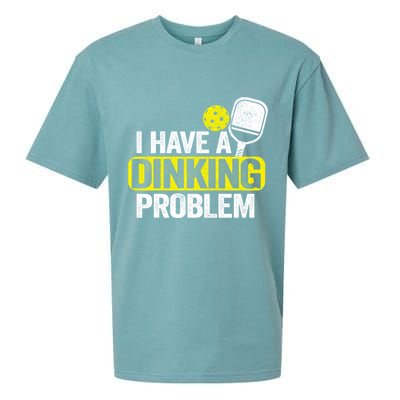 I Have A Dinking Problem Pickle Ball Jokes Funny Pickleball Cool Gift Sueded Cloud Jersey T-Shirt