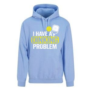 I Have A Dinking Problem Pickle Ball Jokes Funny Pickleball Cool Gift Unisex Surf Hoodie