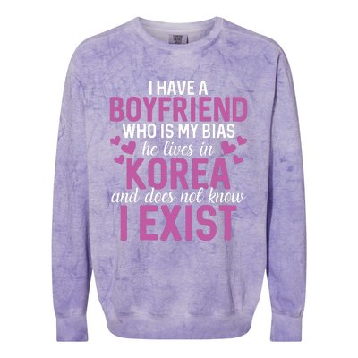 I Have A Boyfriend Who Is My Bias He Lives In Korea Exist Colorblast Crewneck Sweatshirt