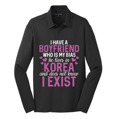 I Have A Boyfriend Who Is My Bias He Lives In Korea Exist Silk Touch Performance Long Sleeve Polo