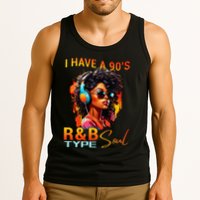 I Have A 90S R&B Type Soul Funny Music Lover Rnb Tank Top