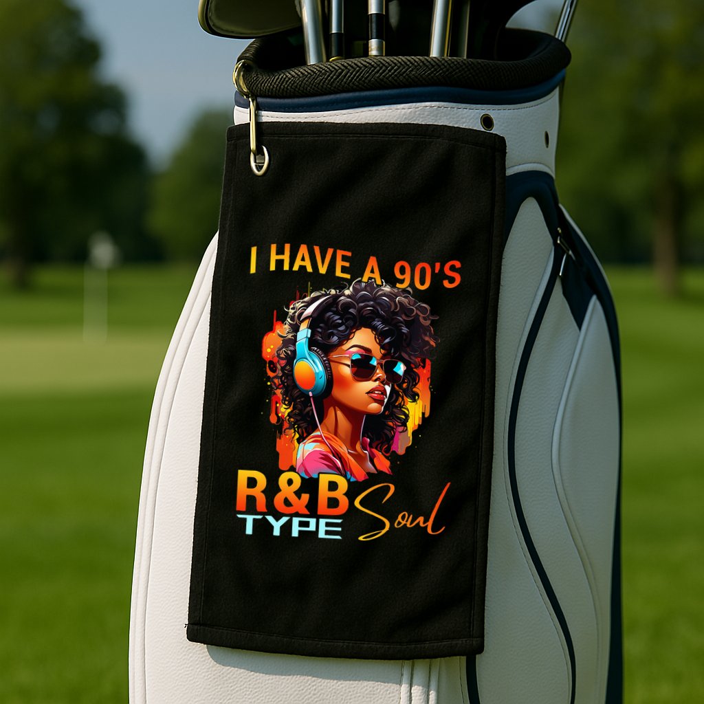 I Have A 90S R&B Type Soul Funny Music Lover Rnb Golf Towel