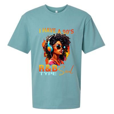 I Have A 90S R&B Type Soul Funny Music Lover Rnb Sueded Cloud Jersey T-Shirt