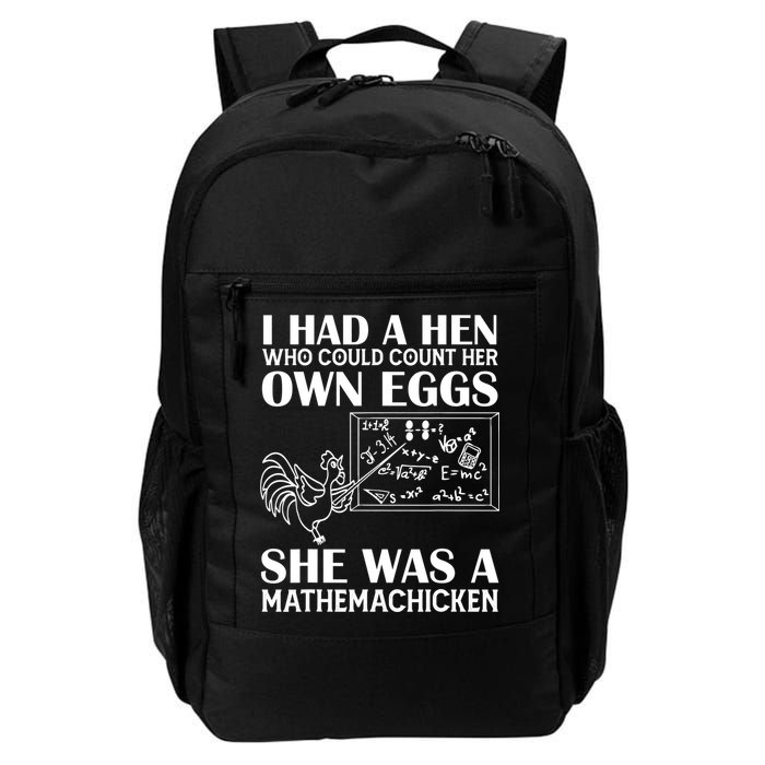 I Had A Hen Who Could Count Her Own Eggs Funny Chicken Lover Backpack