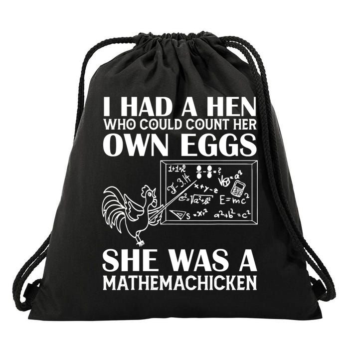 I Had A Hen Who Could Count Her Own Eggs Funny Chicken Lover Drawstring Bag