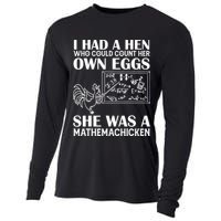 I Had A Hen Who Could Count Her Own Eggs Funny Chicken Lover Cooling Performance Long Sleeve Crew