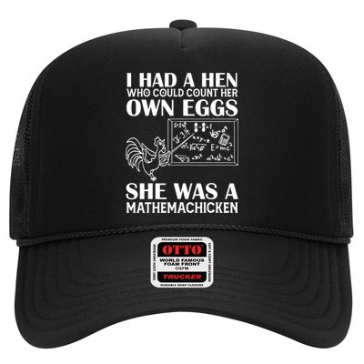 I Had A Hen Who Could Count Her Own Eggs Funny Chicken Lover Trucker Hat