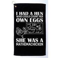 I Had A Hen Who Could Count Her Own Eggs Funny Chicken Lover Golf Towel