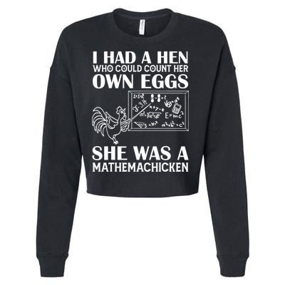 I Had A Hen Who Could Count Her Own Eggs Funny Chicken Lover Cropped Pullover Crew
