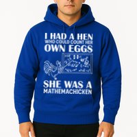 I Had A Hen Who Could Count Her Own Eggs Funny Chicken Lover Hoodie