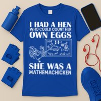 I Had A Hen Who Could Count Her Own Eggs Funny Chicken Lover T-Shirt