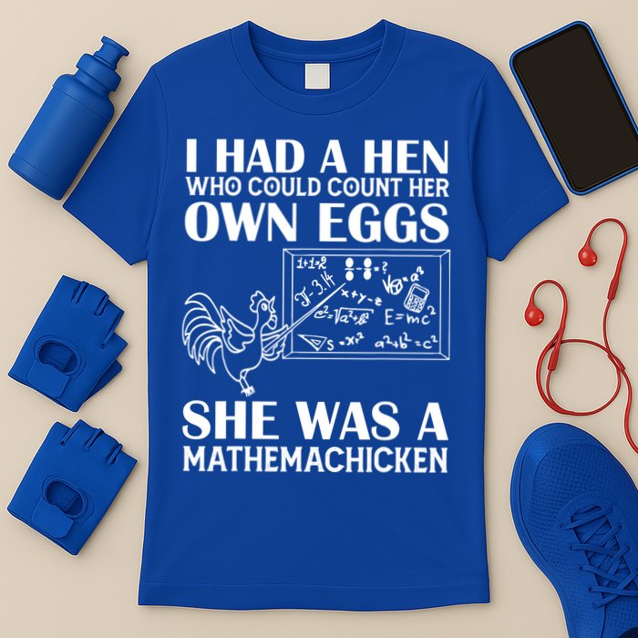I Had A Hen Who Could Count Her Own Eggs Funny Chicken Lover T-Shirt