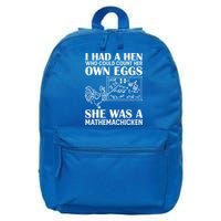 I Had A Hen Who Could Count Her Own Eggs Funny Chicken Lover 16 in Basic Backpack
