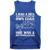 I Had A Hen Who Could Count Her Own Eggs Funny Chicken Lover Tank Top