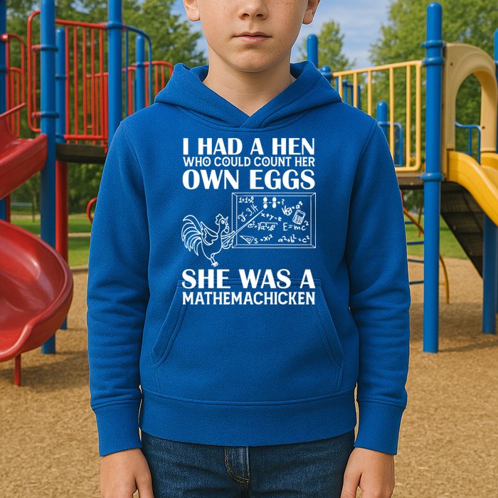 I Had A Hen Who Could Count Her Own Eggs Funny Chicken Lover Kids Hoodie