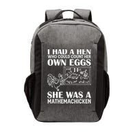 I Had A Hen Who Could Count Her Own Eggs Funny Chicken Lover Vector Backpack