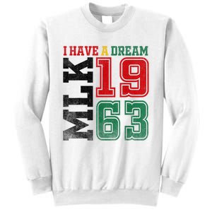 I Have A Dream Black History Month Martin Luther King Day Sweatshirt