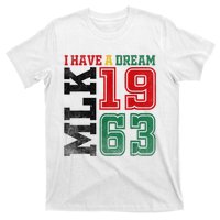 I Have A Dream Black History Month Martin Luther King Day T-Shirt