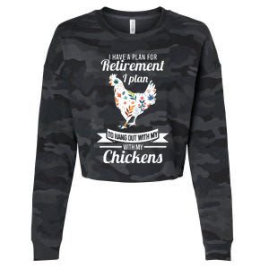 I Have A Plan For Retirement Chicken Farmer Gift Cropped Pullover Crew