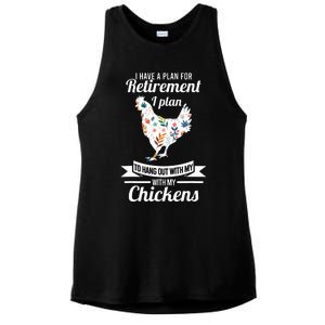 I Have A Plan For Retirement Chicken Farmer Gift Ladies PosiCharge Tri-Blend Wicking Tank