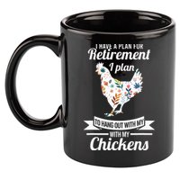 I Have A Plan For Retirement Chicken Farmer Gift 11oz C Handle Ceramic Mug