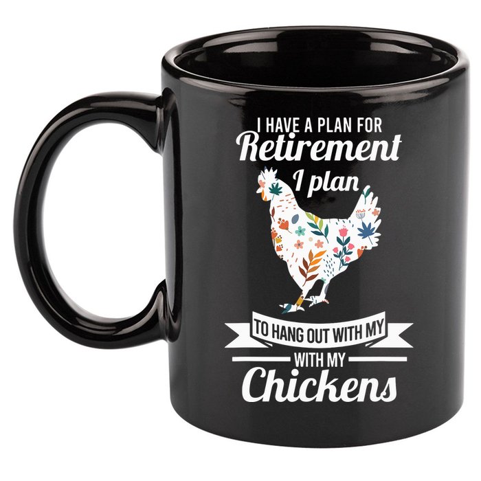 I Have A Plan For Retirement Chicken Farmer Gift 11oz C Handle Ceramic Mug