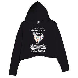 I Have A Plan For Retirement Chicken Farmer Gift Crop Fleece Hoodie