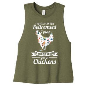 I Have A Plan For Retirement Chicken Farmer Gift Women's Racerback Cropped Tank