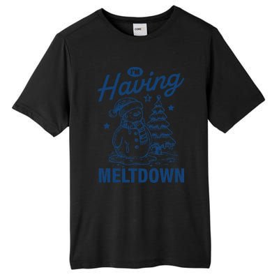 IM Having A Meltdown Funny Snowman Christmas Season Xmas Tall Fusion ChromaSoft Performance T-Shirt