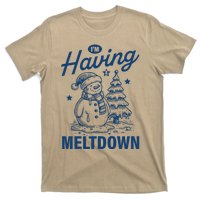 IM Having A Meltdown Funny Snowman Christmas Season Xmas T-Shirt