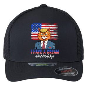 I Have A Dream Make Cats Safe Again Trump Cat Graphic 2024 Flexfit Unipanel Trucker Cap