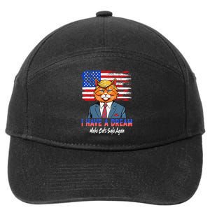 I Have A Dream Make Cats Safe Again Trump Cat Graphic 2024 7-Panel Snapback Hat